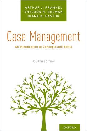 Frankel / Gelman / Pastor |  Case Management | Buch |  Sack Fachmedien