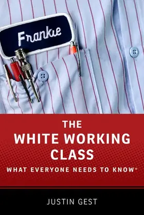 Gest | White Working Class | Buch | 978-0-19-086140-7 | sack.de