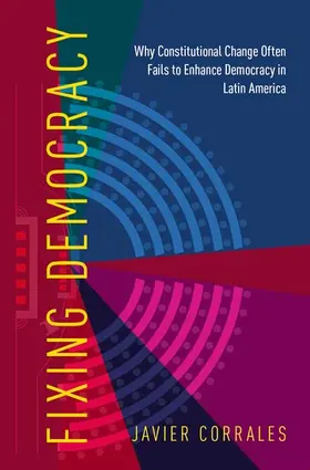 Corrales |  Fixing Democracy | Buch |  Sack Fachmedien