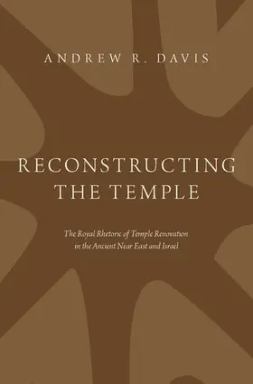 Davis |  Reconstructing the Temple | Buch |  Sack Fachmedien