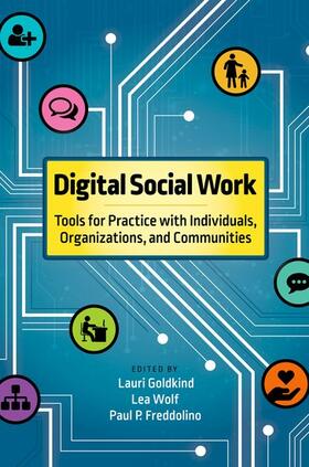 Freddolino / Goldkind / Wolf |  Digital Social Work | Buch |  Sack Fachmedien