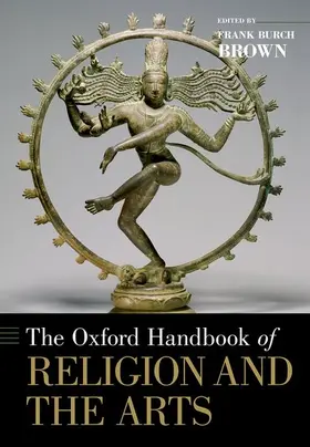 Brown |  Oxford Handbook of Religion and the Arts | Buch |  Sack Fachmedien