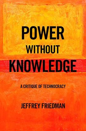 Friedman |  Power Without Knowledge | Buch |  Sack Fachmedien