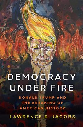 Jacobs |  Democracy Under Fire | Buch |  Sack Fachmedien