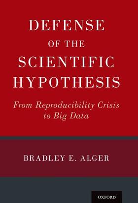 Alger |  Defense of the Scientific Hypothesis | Buch |  Sack Fachmedien