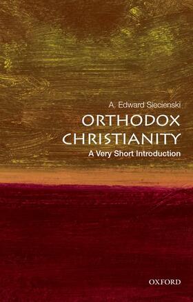 Siecienski |  Orthodox Christianity: A Very Short Introduction | Buch |  Sack Fachmedien