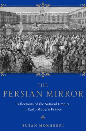 Mokhberi |  The Persian Mirror | Buch |  Sack Fachmedien