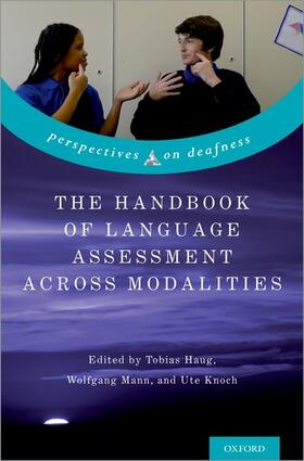 Haug / Mann / Knoch |  The Handbook of Language Assessment Across Modalities | Buch |  Sack Fachmedien