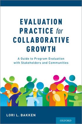 Bakken |  Evaluation Practice for Collaborative Growth | Buch |  Sack Fachmedien