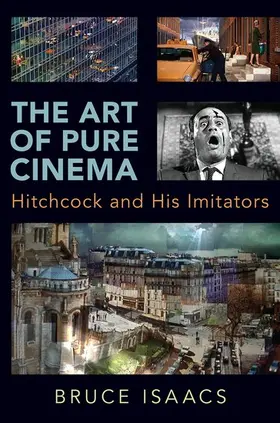 Isaacs |  The Art of Pure Cinema | Buch |  Sack Fachmedien