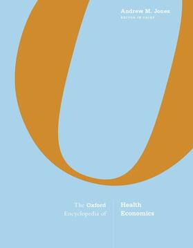Jones |  The Oxford Encyclopedia of Health Economics | Buch |  Sack Fachmedien