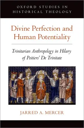 Mercer |  Divine Perfection and Human Potentiality | Buch |  Sack Fachmedien