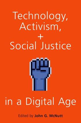 McNutt |  Technology, Activism, and Social Justice in a Digital Age | Buch |  Sack Fachmedien