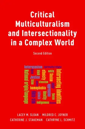 Sloan / Joyner / Stakeman |  Critical Multiculturalism and Intersectionality in a Complex World | Buch |  Sack Fachmedien