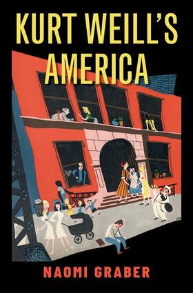 Graber |  Kurt Weill's America | Buch |  Sack Fachmedien