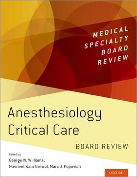 Williams / Grewal / Popovich |  Anesthesiology Critical Care Board Review | Buch |  Sack Fachmedien