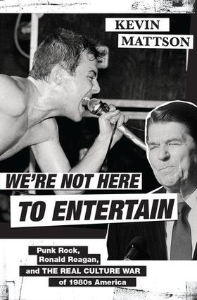 Mattson |  We're Not Here to Entertain | Buch |  Sack Fachmedien