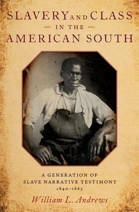 Andrews |  Slavery and Class in the American South | Buch |  Sack Fachmedien