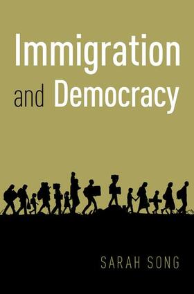 Song |  Immigration and Democracy | Buch |  Sack Fachmedien
