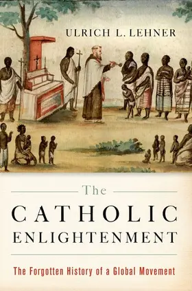 Lehner |  Catholic Enlightenment | Buch |  Sack Fachmedien