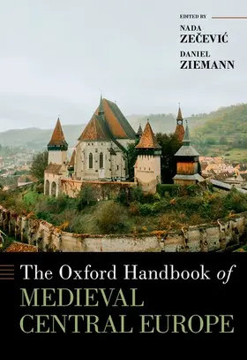 Zecevic / Ziemann |  Oxford Handbook of Medieval Central Europe | Buch |  Sack Fachmedien