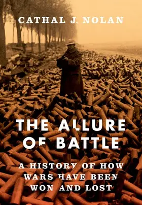 Nolan |  The Allure of Battle | Buch |  Sack Fachmedien