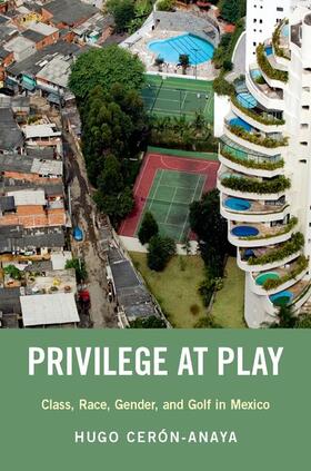 Cerón-Anaya |  Privilege at Play | Buch |  Sack Fachmedien