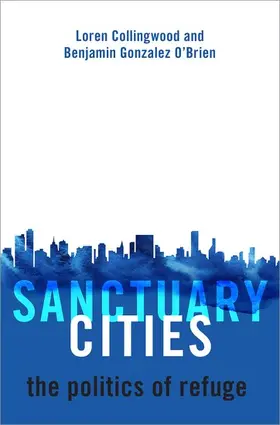 Collingwood / Gonzalez O'Brien |  Sanctuary Cities | Buch |  Sack Fachmedien