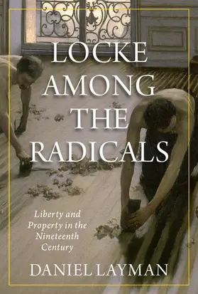 Layman |  Locke Among the Radicals | Buch |  Sack Fachmedien