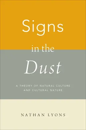 Lyons |  Signs in the Dust | Buch |  Sack Fachmedien