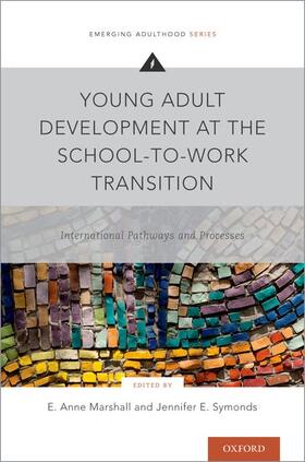 Marshall / Symonds |  Young Adult Development at the School-To-Work Transition | Buch |  Sack Fachmedien