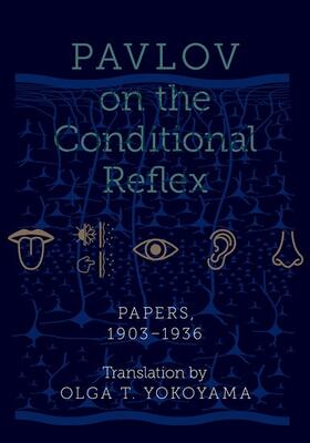 Yokoyama |  Pavlov on the Conditional Reflex | Buch |  Sack Fachmedien