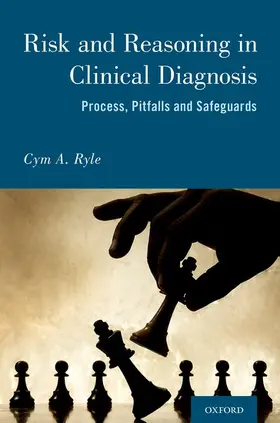 Ryle |  Risk and Reasoning in Clinical Diagnosis | Buch |  Sack Fachmedien