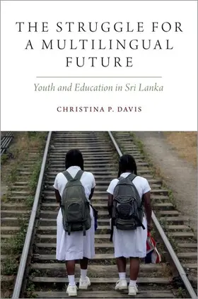 Davis |  The Struggle for a Multilingual Future | Buch |  Sack Fachmedien