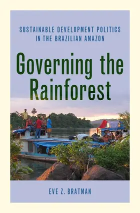 Bratman |  Governing the Rainforest | Buch |  Sack Fachmedien