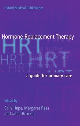 Hope / Brockie |  Hormone Replacement Therapy | Buch |  Sack Fachmedien