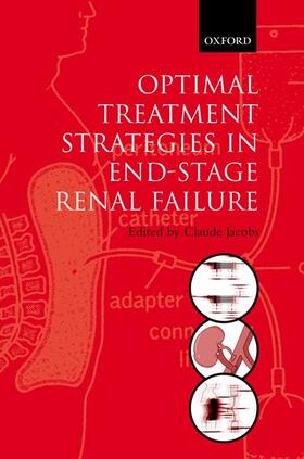 Jacobs |  Optimal Treatment Strategies for End Stage Renal Failure | Buch |  Sack Fachmedien