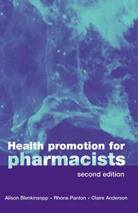 Blenkinsopp / Panton / Anderson |  Health Promotion for Pharmacists | Buch |  Sack Fachmedien