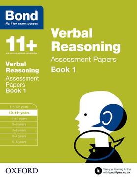 Bond |  Bond 11+: Verbal Reasoning: Assessment Papers | Buch |  Sack Fachmedien