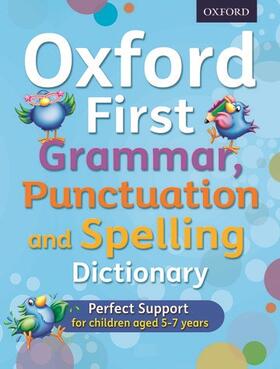 Roberts / Hudson |  Oxford First Grammar, Punctuation and Spelling Dictionary | Buch |  Sack Fachmedien