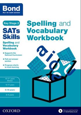 Hughes |  Bond SATs Skills Spelling and Vocabulary Workbook | Buch |  Sack Fachmedien