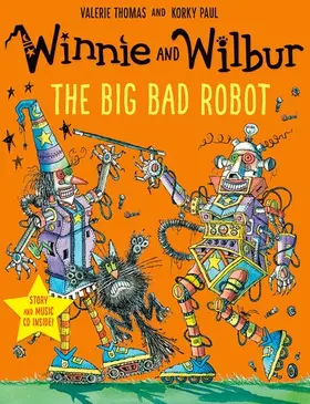 Thomas |  Winnie and Wilbur: The Big Bad Robot with audio CD | Buch |  Sack Fachmedien