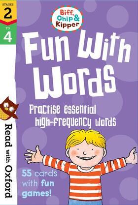 Hunt / Young / Ruttle |  Read with Oxford: Stages 2-4: Biff, Chip and Kipper: Fun With Words Flashcards | Sonstiges |  Sack Fachmedien