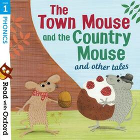 Lane / Hawes / Munton |  Read with Oxford: Stage 1: Phonics: The Town Mouse and Country Mouse and Other Tales | Buch |  Sack Fachmedien