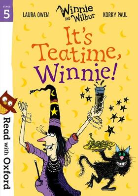 Owen |  Read with Oxford: Stage 5: Winnie and Wilbur: It's Teatime, Winnie! | Buch |  Sack Fachmedien