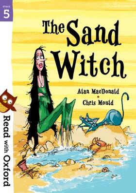 MacDonald |  Read with Oxford: Stage 5: The Sand Witch | Buch |  Sack Fachmedien