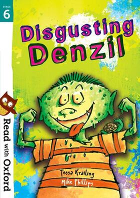 Krailing |  Read with Oxford: Stage 6: Disgusting Denzil | Buch |  Sack Fachmedien