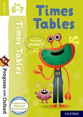 Robinson |  Progress with Oxford: Progress with Oxford: Times Tables Age 6-7- Practise for School with Essential Maths Skills | Buch |  Sack Fachmedien