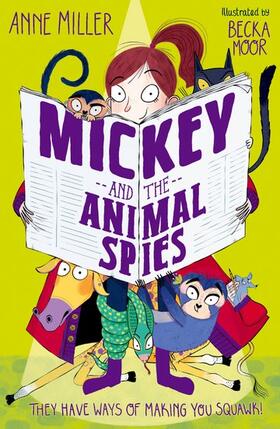 Miller |  Mickey and the Animal Spies | Buch |  Sack Fachmedien