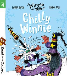 Owen |  Read with Oxford: Stage 4: Winnie and Wilbur: Chilly Winnie | Buch |  Sack Fachmedien